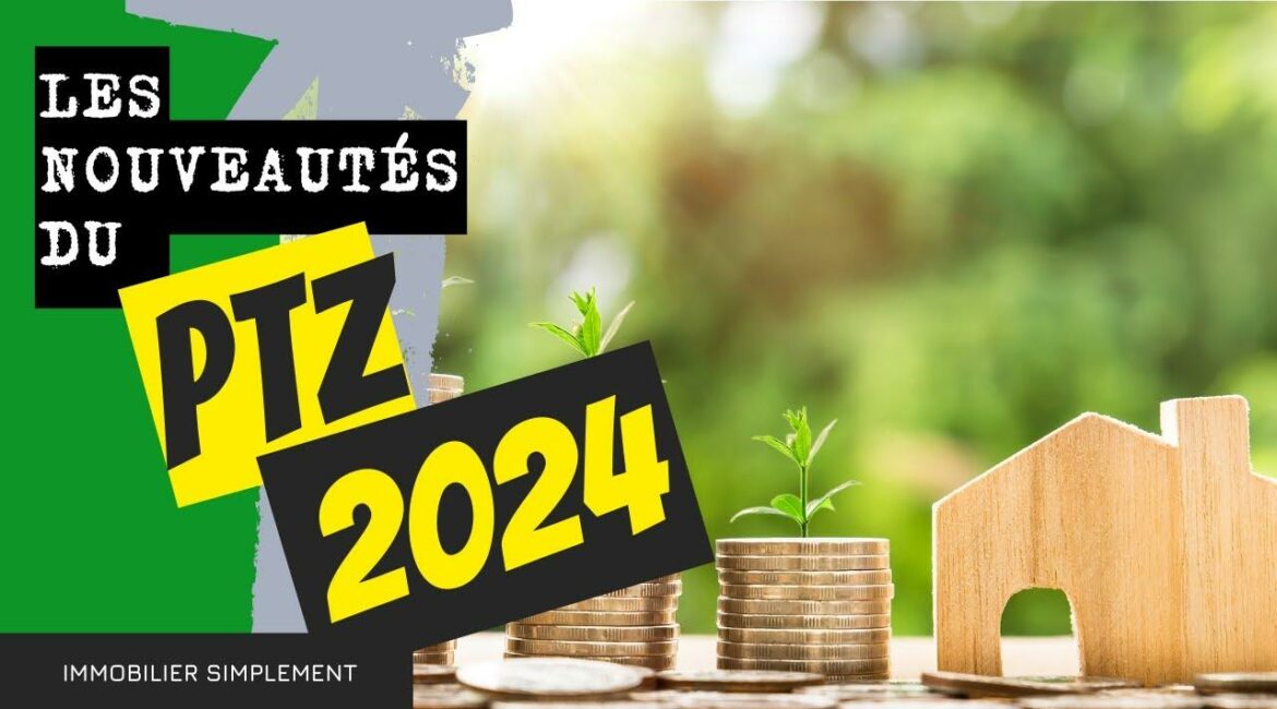 PTZ 2024, qu'est ce qui change par rapport à 2023 ?